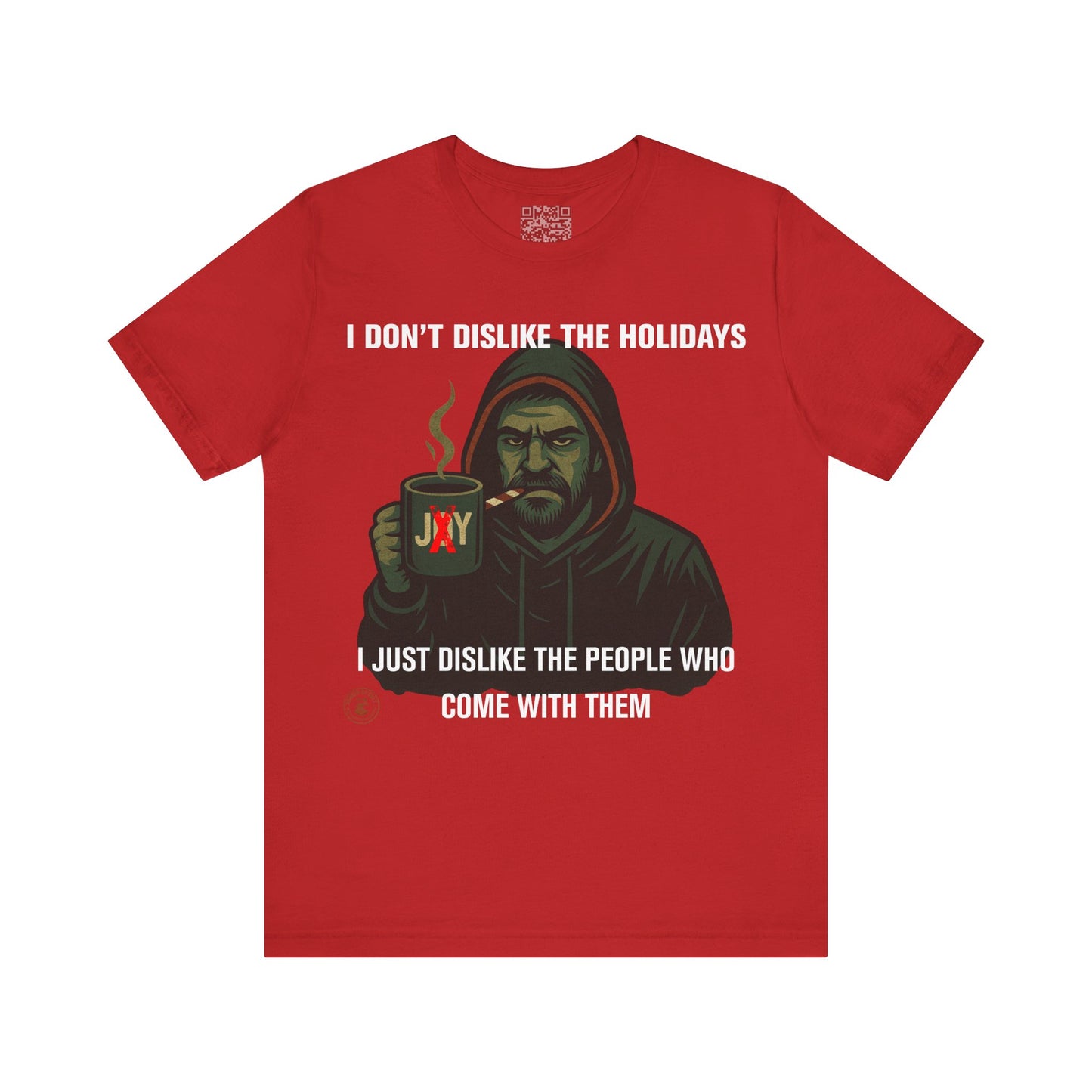 “I Don’t Dislike the Holidays” Grumpy Christmas Hoodie Guy T-Shirt