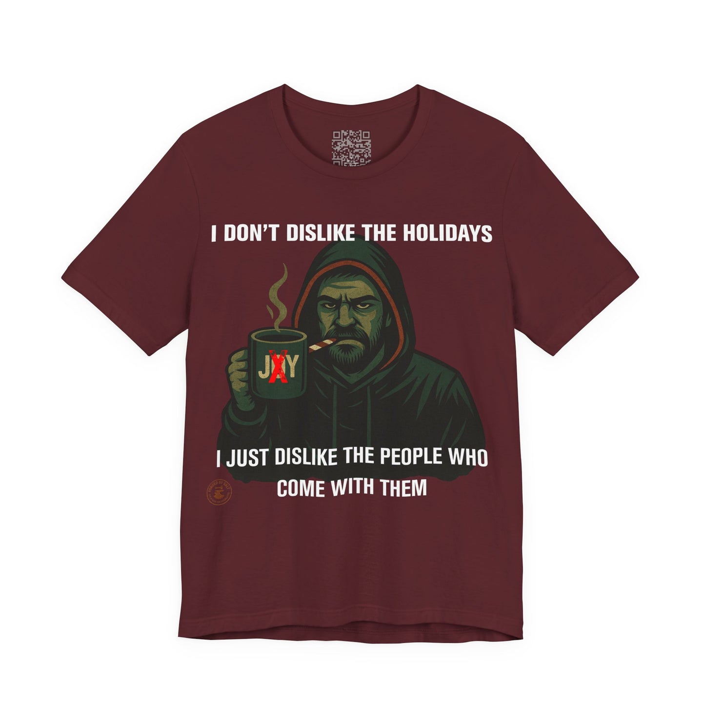 “I Don’t Dislike the Holidays” Grumpy Christmas Hoodie Guy T-Shirt