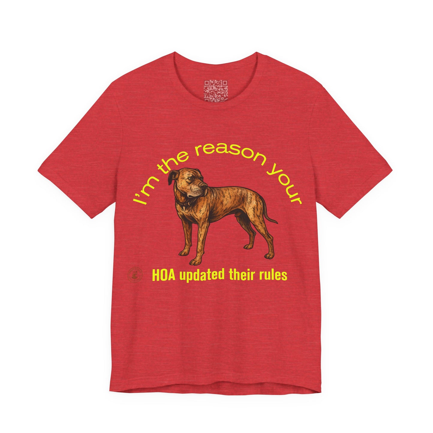 Daniff HOA Rule Maker Tee